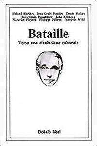 Bataille. Verso una rivoluzione culturale - copertina