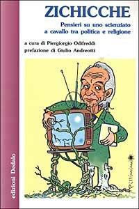 Zichicche. Pensieri su uno scienziato a cavallo tra politica e religione - copertina