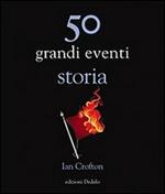 50 grandi eventi. Storia