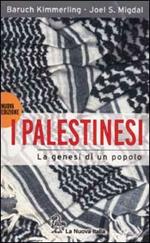 I palestinesi. La genesi di un popolo