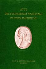 Dante nel secolo dell'Unità d'Italia. Atti del 1º Congresso nazionale di studi danteschi (Caserta, 21-25 maggio 1961)