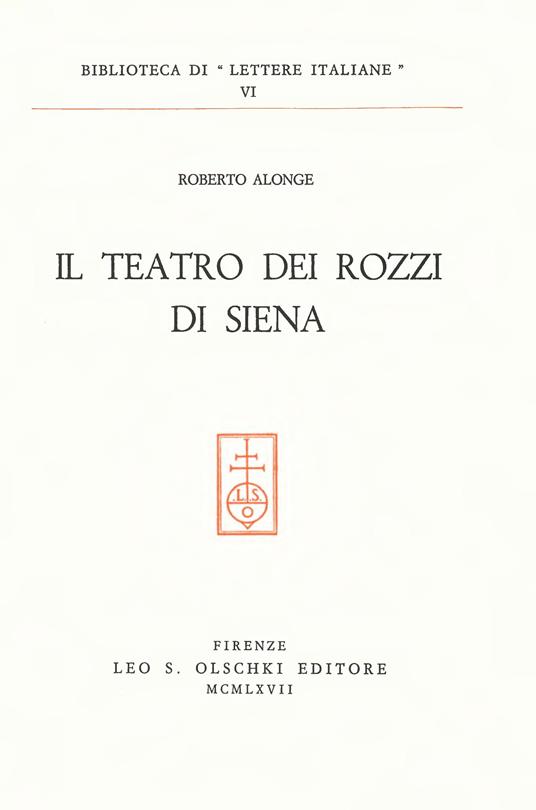 Il Teatro dei Rozzi di Siena - Roberto Alonge - copertina