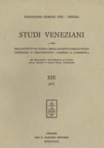 Studi veneziani. Vol. 13: 1971.