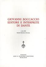 Giovanni Boccaccio editore e interprete di Dante