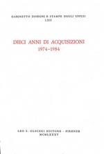 Dieci anni di acquisizioni (1974-1984)