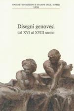 Disegni genovesi dal XVI al XVIII secolo