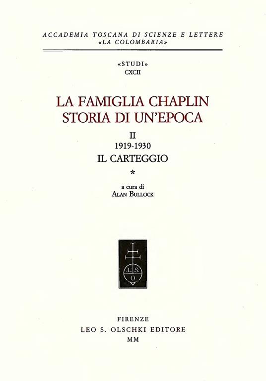 La famiglia Chaplin. Storia di un'epoca. Vol. 2: 1919-1930. Il carteggio - copertina