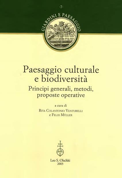 Paesaggio culturale e biodiversità. Principi generali, metodi, proposte operative. Con CD-ROM - copertina