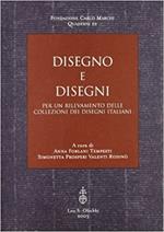 Disegno e disegni. Per un rilevamento delle collezioni dei disegni italiani