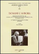 Domani l'aurora. Ripristino ricostruttivo del concerto per pianoforte e orchestra incompiuto (1993) di Camillo Togni