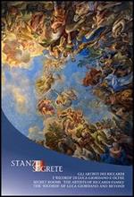 Stanze segrete. Gli artisti dei Riccardi. I «ricordi» di Luca Giordano e oltre