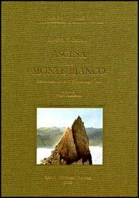 Ascesa al Monte Bianco. Resoconto descrittivo-iconografico - Edmund T. Coleman - copertina