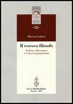 Il vescovo filosofo. Federico Borromeo e I sacri ragionamenti