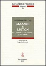 Mazzini e Linton. Una democrazia europea (1845-1855)