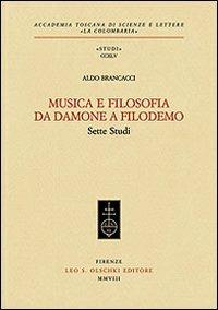 Musica e filosofia da Damone a Filodemo. Sette studi - Aldo Brancacci - copertina