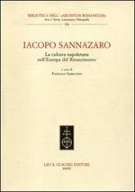 Iacopo Sannazaro. La cultura napoletana nell'Europa del Rinascimento