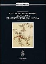 L'archivio preunitario del comune di San Casciano Val di Pesa