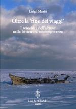 Oltre la «fine dei viaggi». I resoconti dell'altrove nella letteratura contemporanea