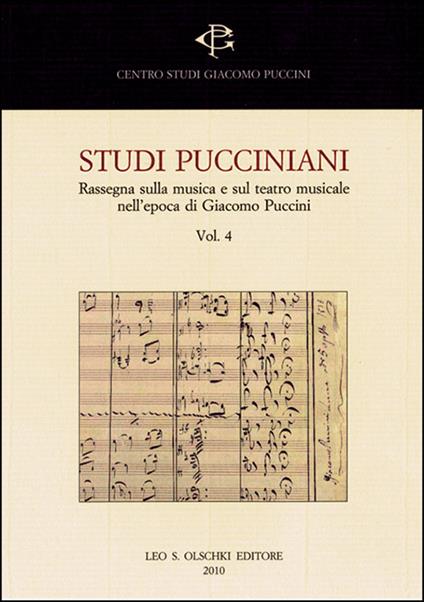 Studi pucciniani. Rassegna sulla musica e sul teatro musicale nell'epoca di Giacomo Puccini - copertina