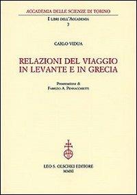 Relazioni del viaggio in Levante e in Grecia - Carlo Vidua - copertina