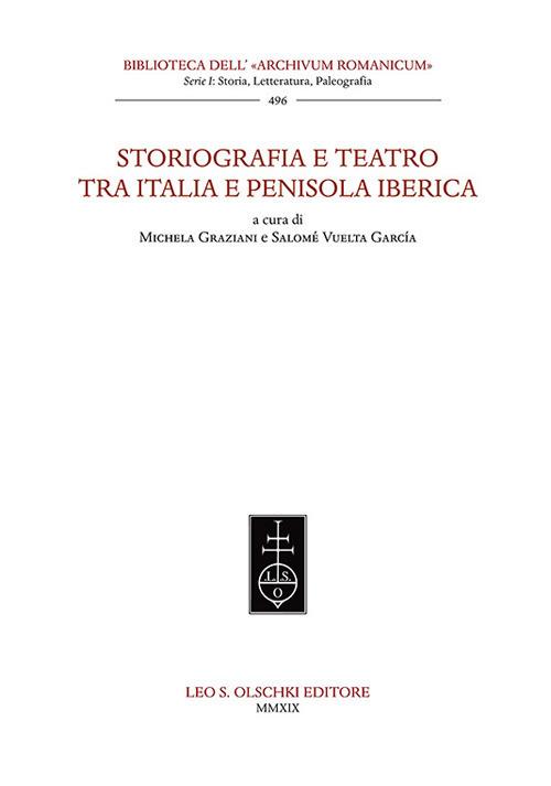 Storiografia e teatro tra Italia e penisola iberica - copertina