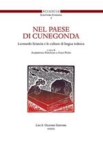 Nel paese di Cunegonda. Leonardo Sciascia e le culture di lingua tedesca