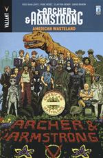 Archer & Armstrong. Vol. 6