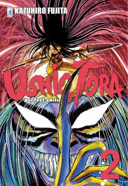 Ushio e Tora. Perfect edition. Vol. 2 - Kazuhiro Fujita - copertina