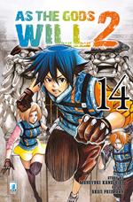 As the gods will 2. Vol. 14