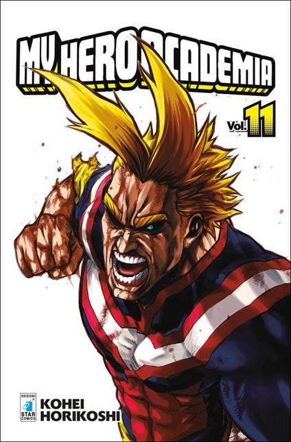 My Hero Academia. Vol. 11: La fine dell'inizio, l'inizio della fine