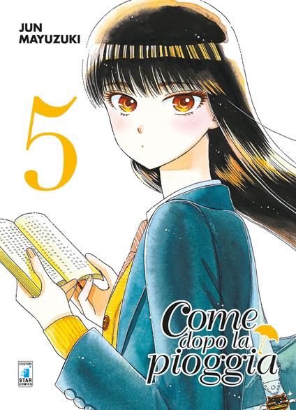 Come dopo la pioggia. Vol. 5 - Jun Mayuzuki - copertina