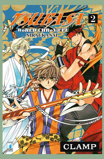 Tsubasa world chronicle: Nirai-Kanai. Vol. 2 - Clamp - copertina