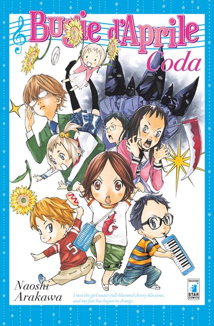 Bugie d'aprile. Coda - Naoshi Arakawa - copertina