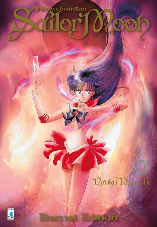 Pretty guardian Sailor Moon. Eternal edition. Vol. 3 - Naoko Takeuchi - copertina