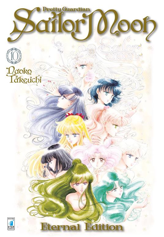 Pretty guardian Sailor Moon. Eternal edition. Vol. 10 - Naoko Takeuchi -  Libro - Star Comics - | laFeltrinelli