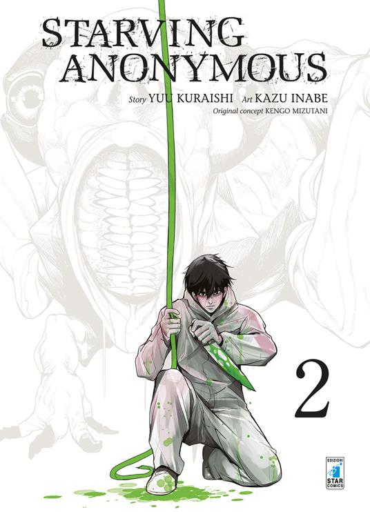 Starving anonymous. Vol. 2 - Kengo Mizutani,Yu Kuraishi - copertina