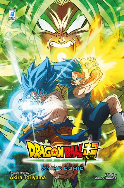 Broly. Dragon ball Super - Akira Toriyama - copertina