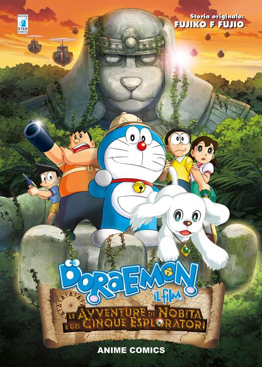 Le avventure di Nobita e dei cinque esploratori. Doraemon il film - Fujiko  F. Fujio - Libro - Star Comics - Anime comics | laFeltrinelli