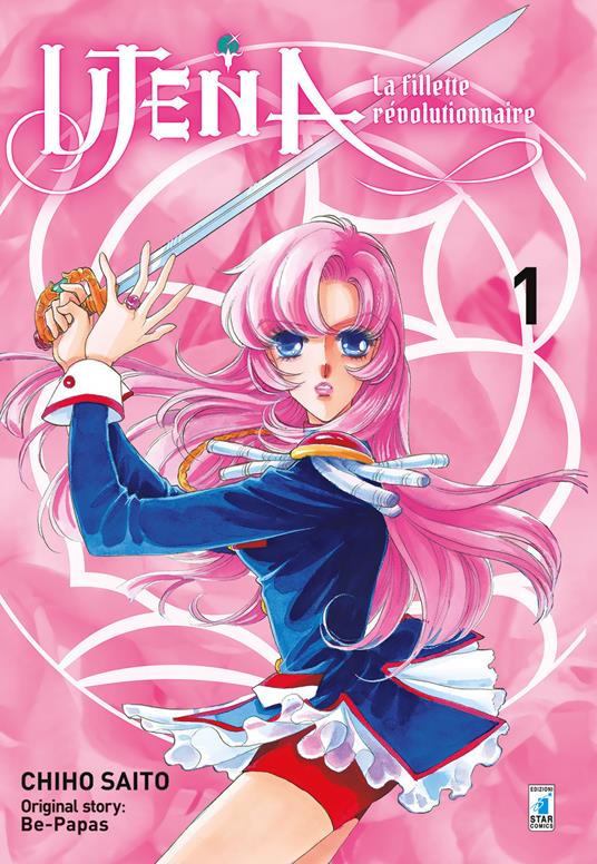 Utena. La fillette révolutionnaire. Nuova ediz.. Vol. 1 - Chiho Saito - copertina