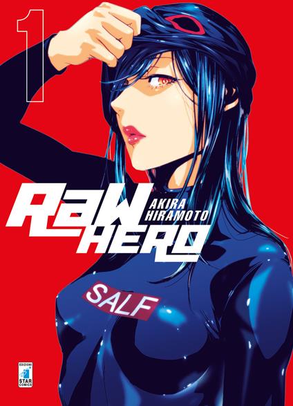 RaW Hero. Vol. 1 - Akira Hiramoto - copertina