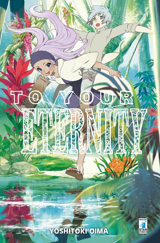 To your eternity. Vol. 9 - Yoshitoki Oima - copertina