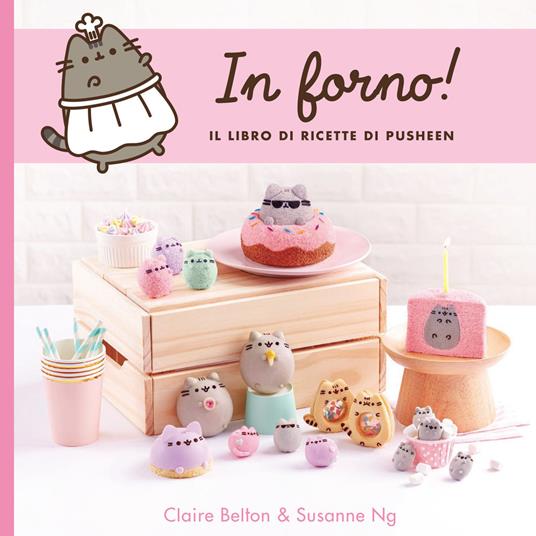 In forno! Il libro di ricette di Pusheen. Ediz. a colori - Susanne Ng - copertina