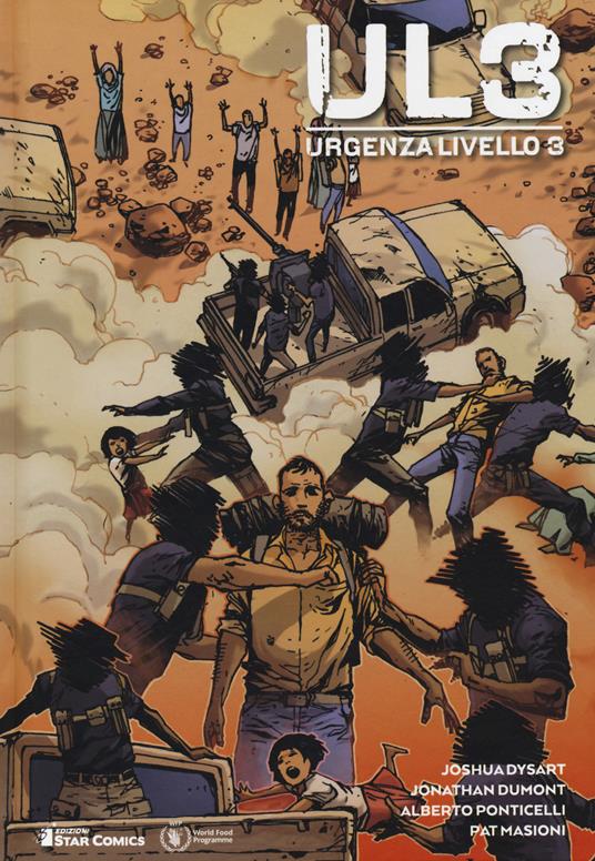 Urgenza livello 3 - Joshua Dysart,Jonathan Dumont,Alberto Ponticelli - copertina