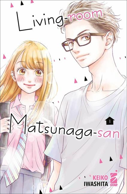 Living-room Matsunaga-san. Vol. 1 - Keiko Iwashita - copertina