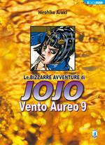 Vento aureo. Le bizzarre avventure di Jojo. Vol. 9