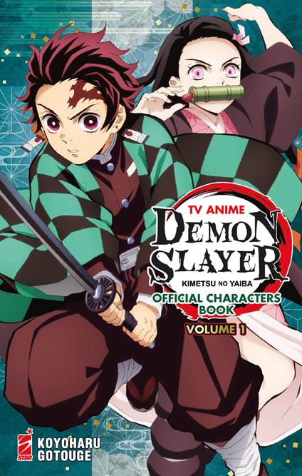 TV anime Demon slayer. Kimetsu no yaiba official character's book. Con  Adesivi. Vol. 1 - Koyoharu Gotouge - Libro - Star Comics 