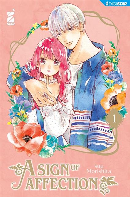 A sign of affection. Vol. 1 - Suu Morishita,Alice Settembrini - ebook