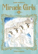 Miracle girls. Vol. 1