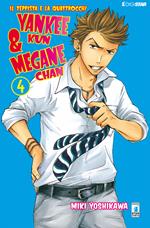 Yankee-Kun & Megane-Chan il teppista e la quattrocchi. Vol. 4