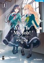 Yuri is my job!. Vol. 1